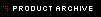 Product Archive